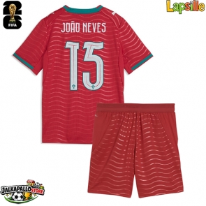 Portugali Joao Neves #15 Kotipaita Lapsille MM-kisat 2026 Lyhythihainen (+ shortsit)